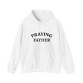 Praying Father Sweatshirt | Unisex Heavy Blend Hoodie for Dads, Gifts for Father's Day, Inspirational Apparel, Cozy & Stylish